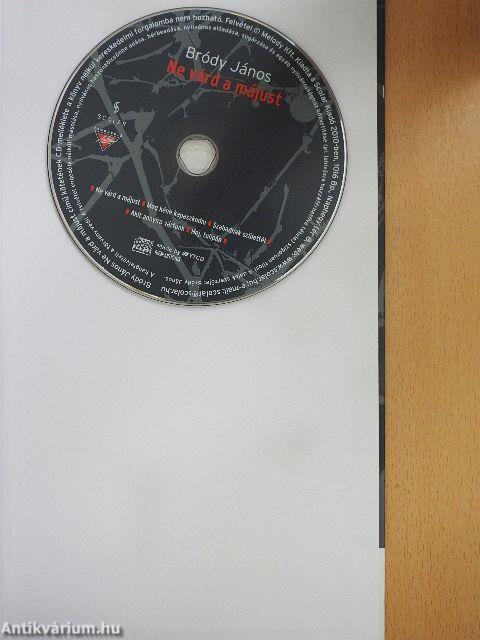 Ne várd a májust - CD-vel