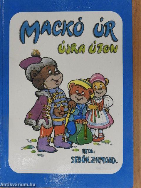 Mackó úr újra úton