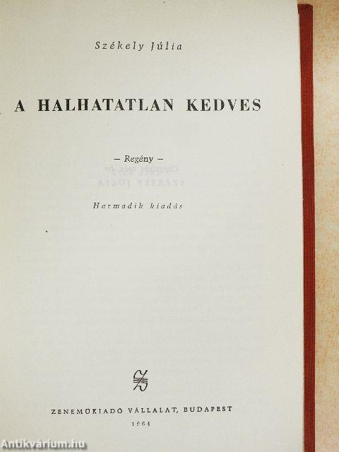 A halhatatlan kedves