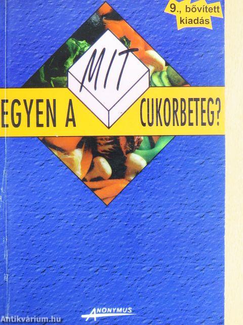 Mit egyen a cukorbeteg?