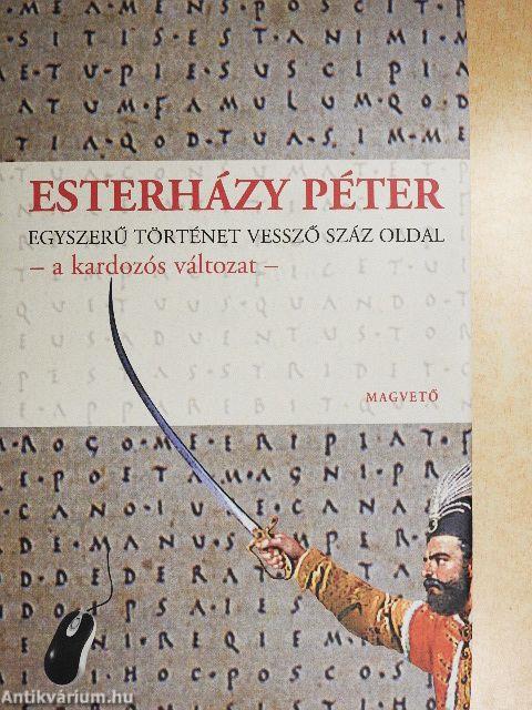 Egyszerű történet vessző száz oldal