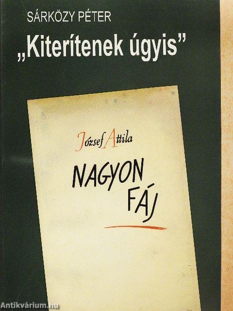 "Kiterítenek úgyis"