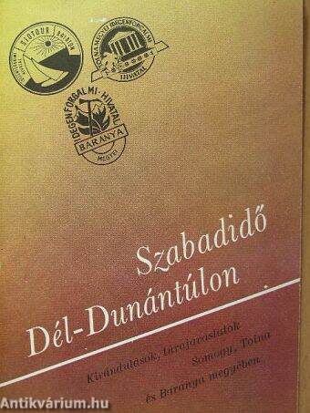 Szabadidő Dél-Dunántúlon