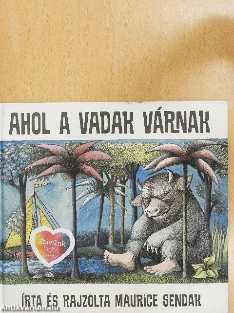 Ahol a vadak várnak