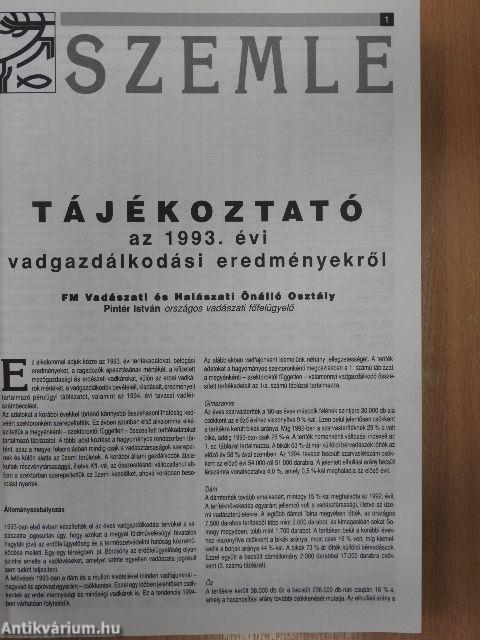 Nimród 1995. január-december/1996. (nem teljes évfolyam)/Szemle Tájékoztató az 1993. évi vadgazdálkodási eredményekről