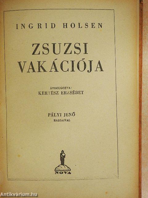 Zsuzsi vakációja