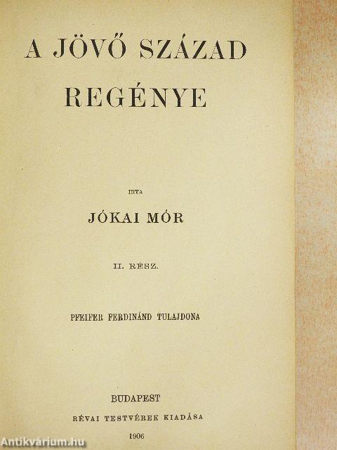 A jövő század regénye I-II.