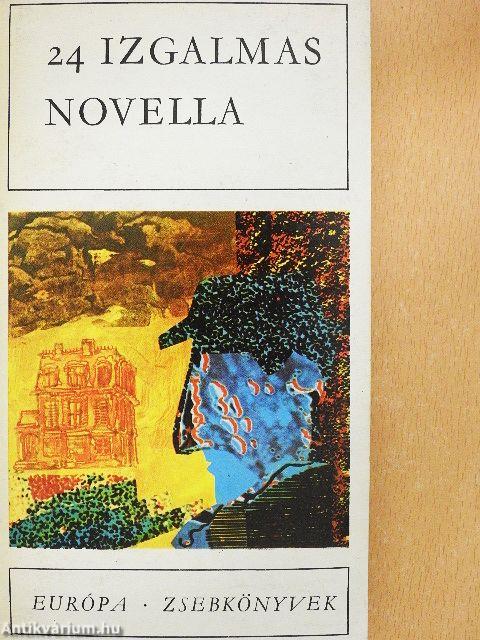 24 izgalmas novella I-II.