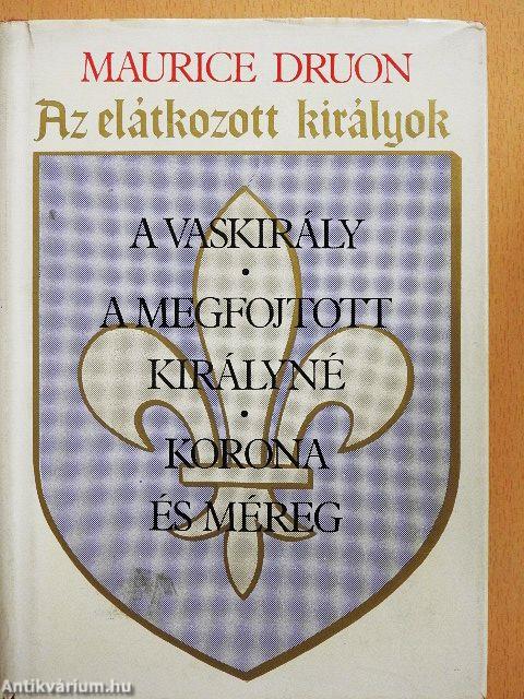 Az elátkozott királyok I-II.