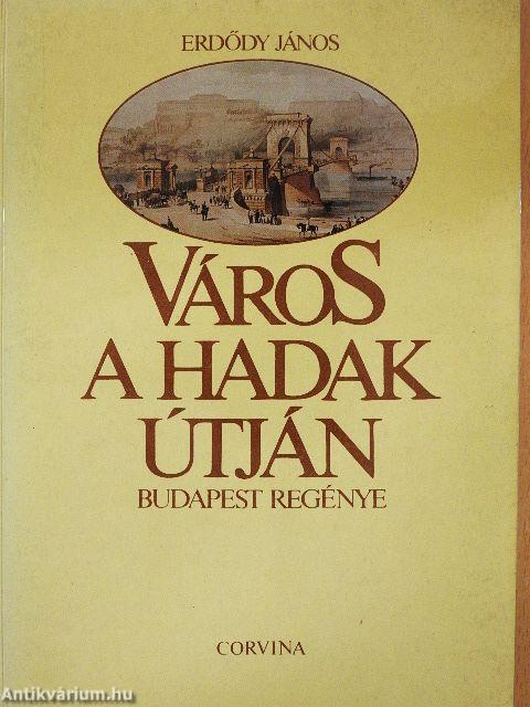 Város a Hadak Útján