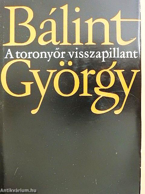 A toronyőr visszapillant I-II.