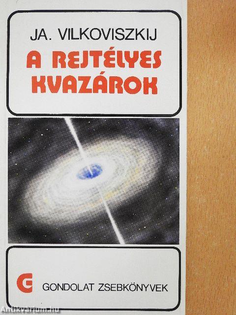 A rejtélyes kvazárok