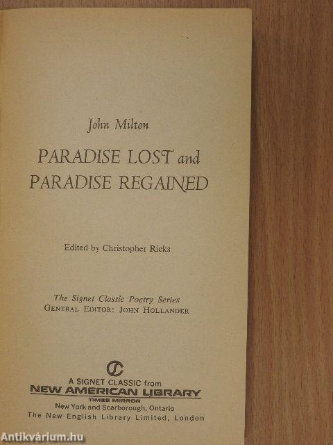 Paradise Lost and Paradise Regained