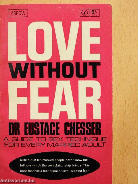 Love Without Fear