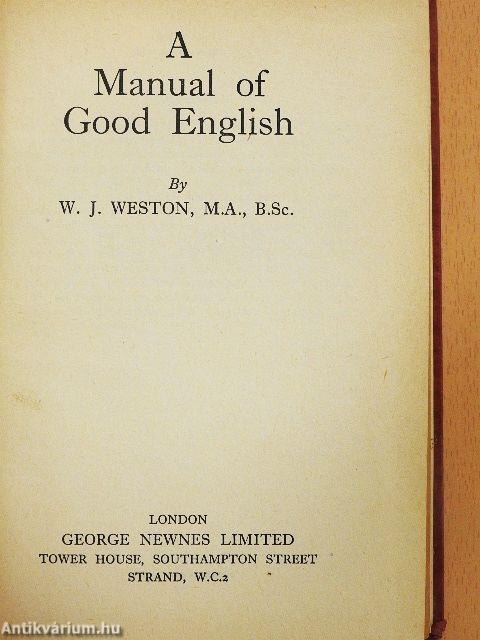 A Manual of Good English