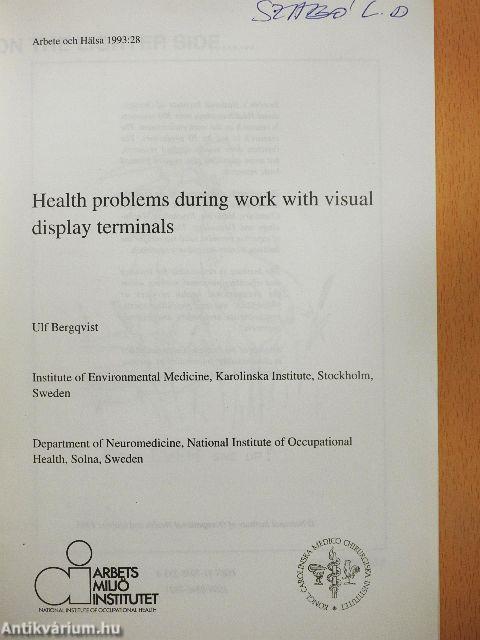 Health problems during work with visual display terminals