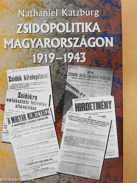 Zsidópolitika Magyarországon 1919-1943