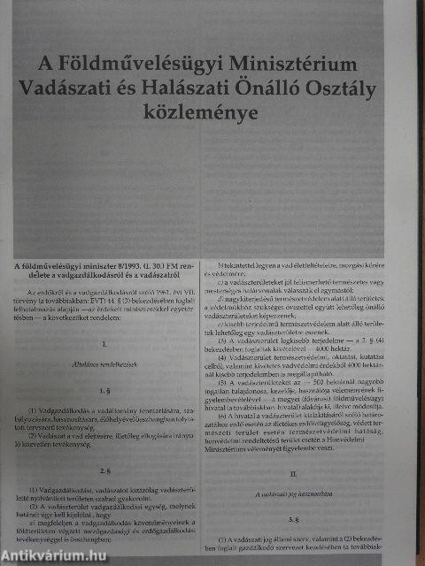 Nimród 1993-1994. január-december/A Földművelésügyi Minisztérium Vadászati és Halászati Önálló Osztály közleménye/Szemle