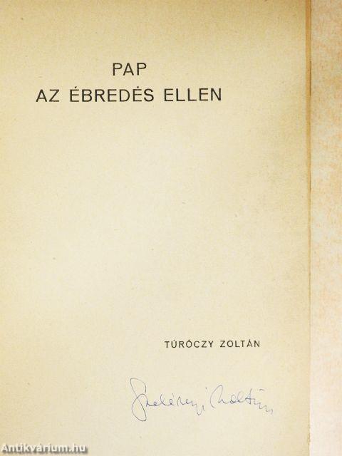 Pap az ébredés ellen