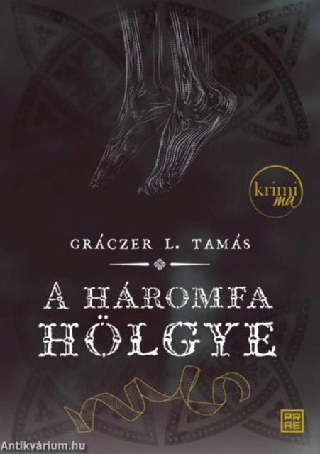 A háromfa hölgye - második kiadás