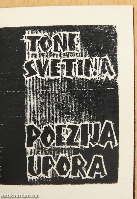 Tone Svetina: Poezija upora (minikönyv)