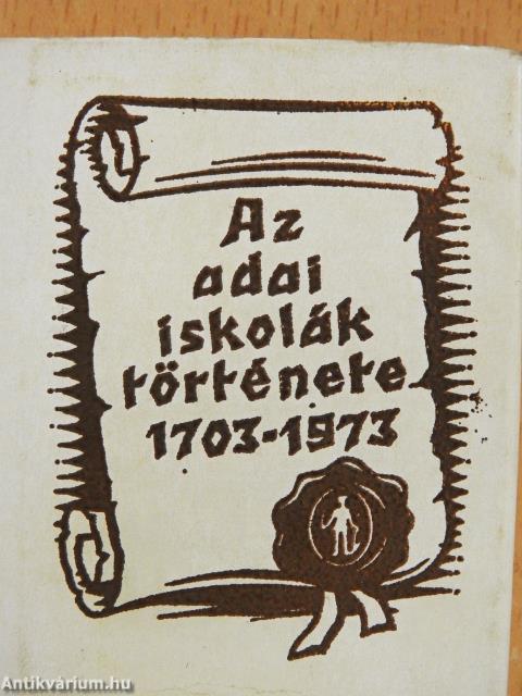 Az adai iskolák története (minikönyv)