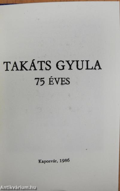 Takáts Gyula 75 éves (minikönyv)