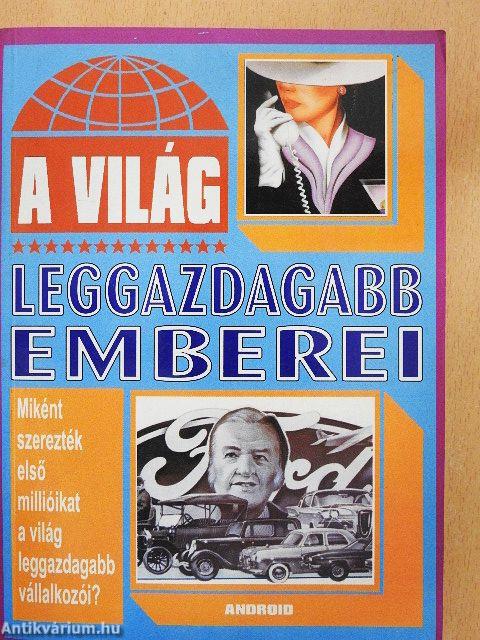 A világ leggazdagabb emberei