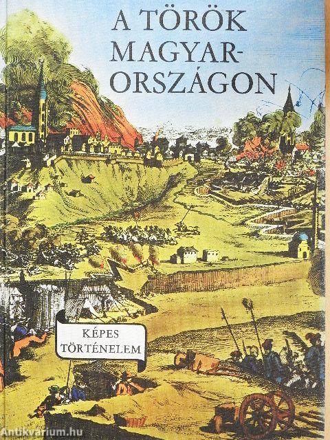 A török Magyarországon