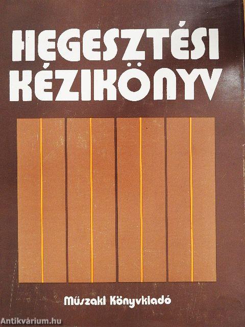 Hegesztési kézikönyv