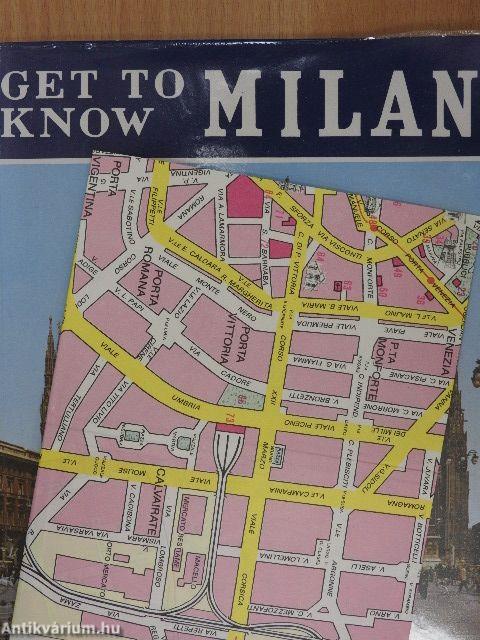 Get to know Milan