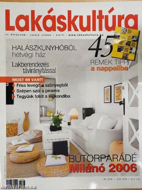 Lakáskultúra 2006. június