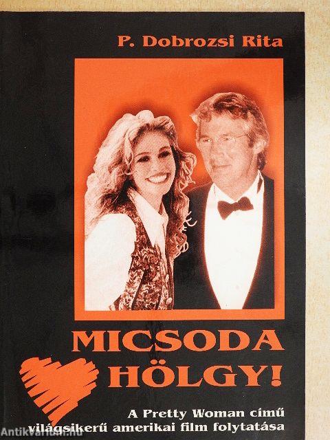 Micsoda hölgy!