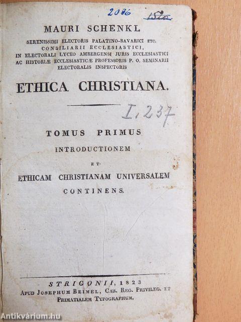 Ethica Christiana I.