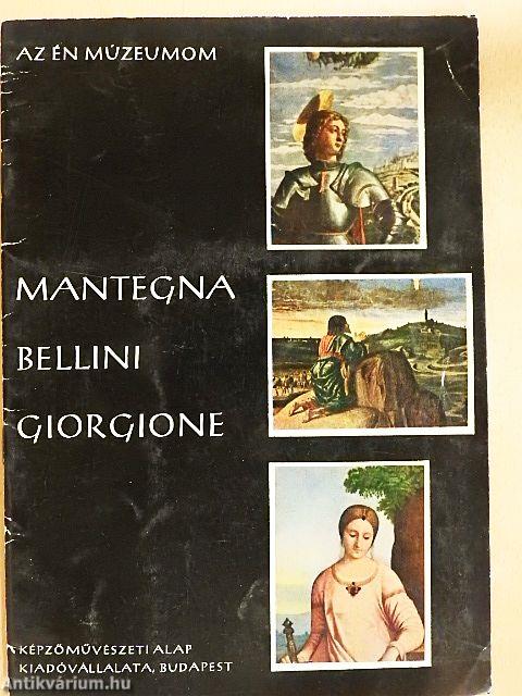 Mantegna, Bellini, Giorgione