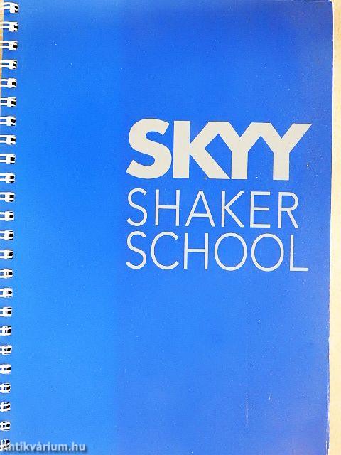 SKYY Shaker School