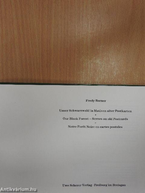 Unser Schwarzwald in Motiven alter Postkarten