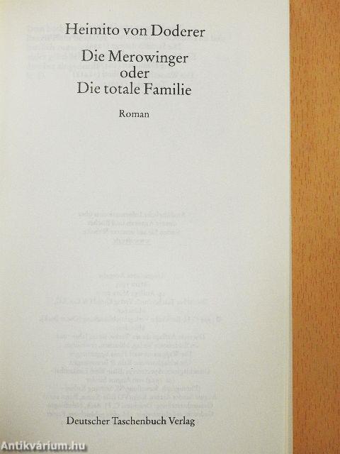 Die Merowinger oder Die totale Familie