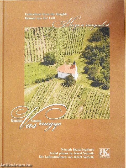 Haza a magasból - Vas megye