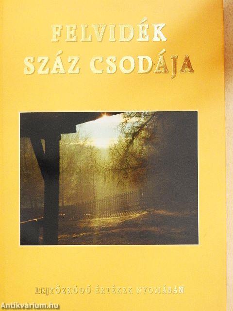 Felvidék száz csodája