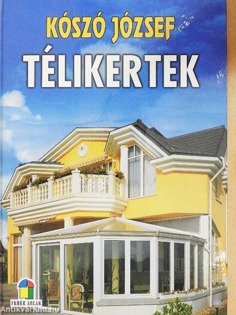Télikertek
