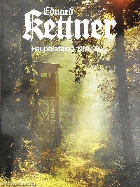 Eduard Kettner Hauptkatalog 1989/90