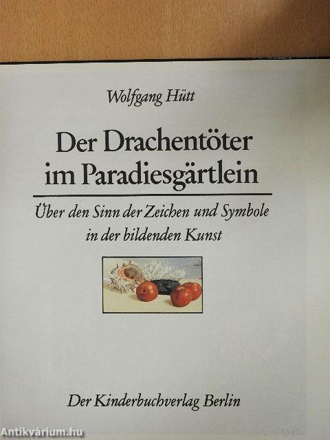 Der Drachentöter im Paradiesgärtlein
