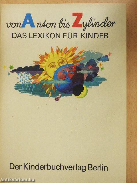 Von Anton bis Zylinder