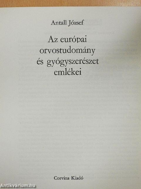Az európai orvostudomány és gyógyszerészet emlékei