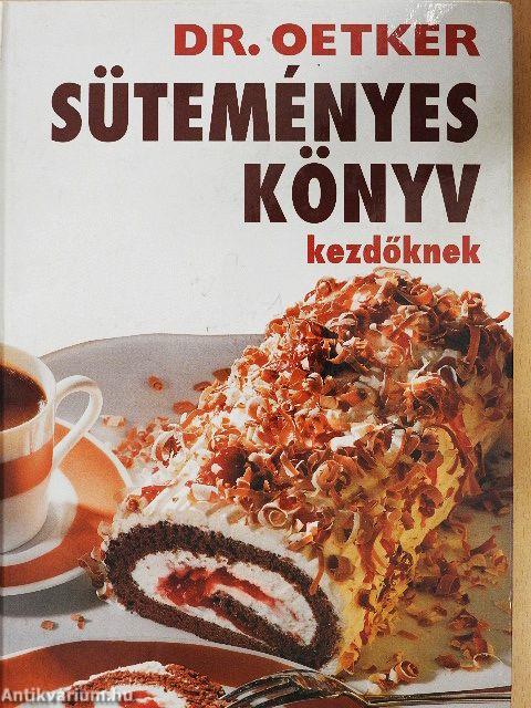 Süteményeskönyv kezdőknek