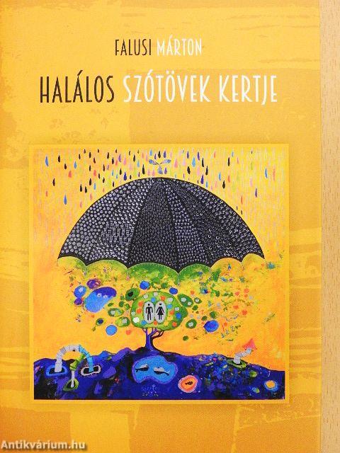 Halálos szótövek kertje