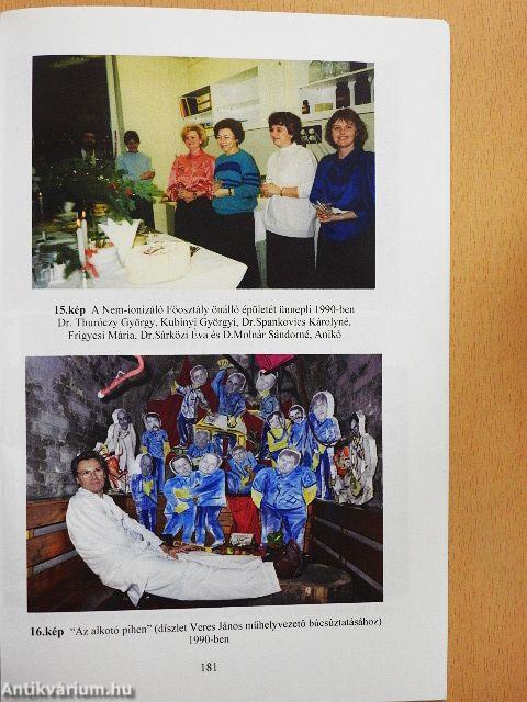 Az Országos "Frédéric Joliot-Curie" Sugárbiológiai és Sugáregészségügyi Kutató Intézet 50 éve