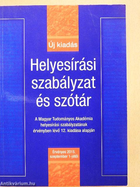 Helyesírási szabályzat és szótár