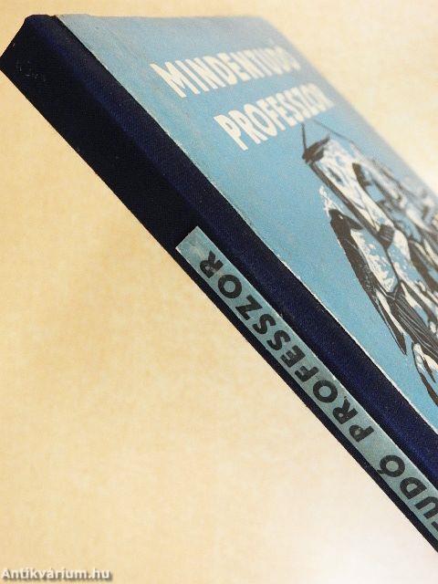 Mindentudó professzor